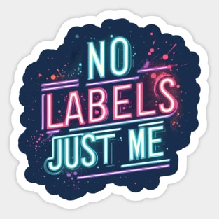 No Labels Just Me Matching Be You Self Esteem Gender Fluid Sticker